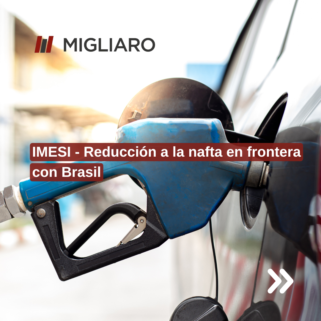 IMESI - Reducción a la nafta en frontera con Brasil